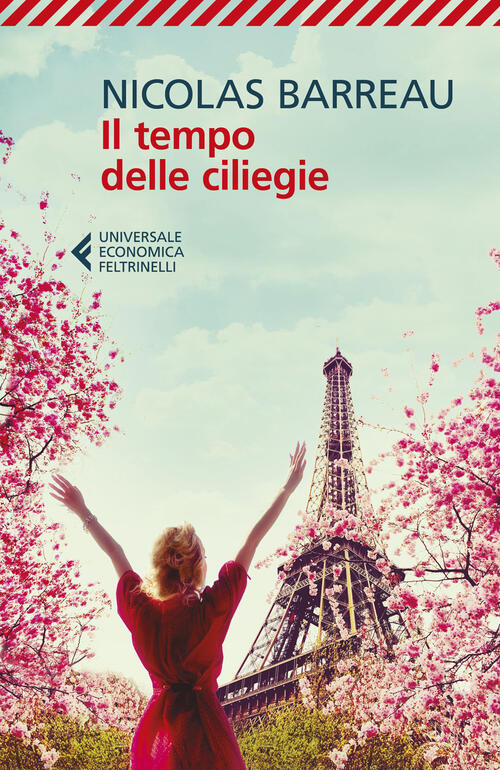 Il Tempo Delle Ciliegie Nicolas Barreau Feltrinelli 2023