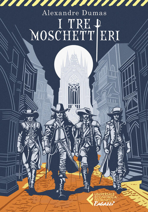 I Tre Moschettieri Alexandre Dumas Feltrinelli 2023