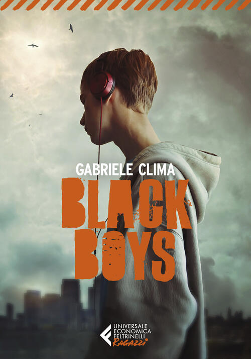 Black Boys Gabriele Clima Feltrinelli 2024