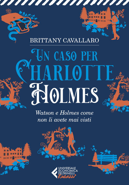 Un Caso Per Charlotte Holmes Brittany Cavallaro Feltrinelli 2024