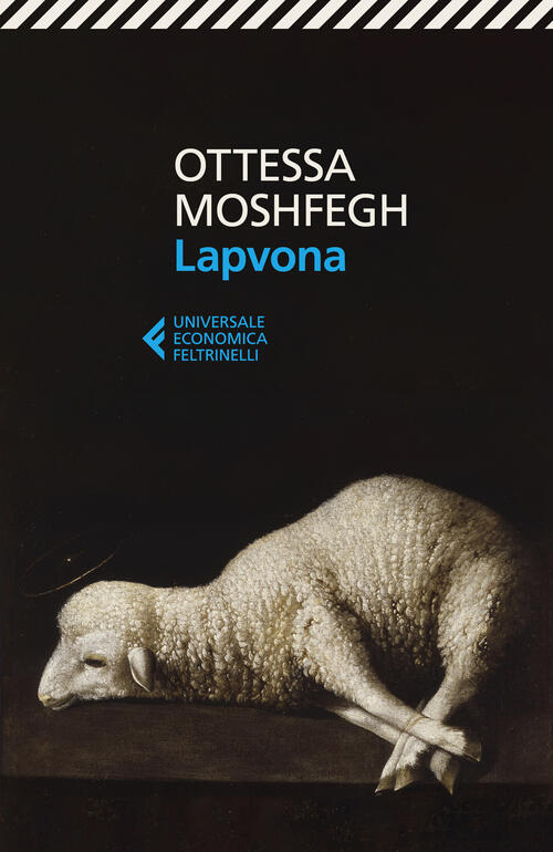 Lapvona Ottessa Moshfegh Feltrinelli 2024