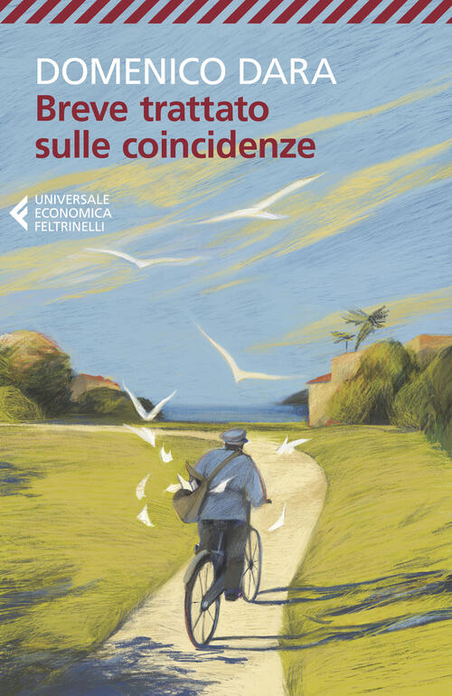 Breve Trattato Sulle Coincidenze Domenico Dara Feltrinelli 2025