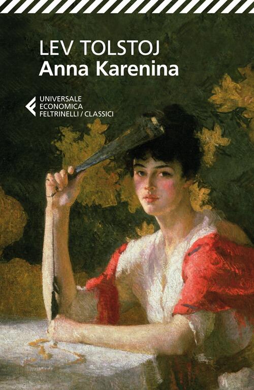 Anna Karenina Lev Tolstoj Feltrinelli 2013
