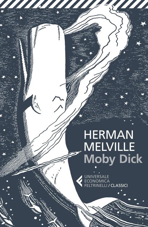 Moby Dick Herman Melville Feltrinelli 2013