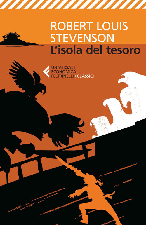 L' Isola Del Tesoro Robert Louis Stevenson Feltrinelli 2014