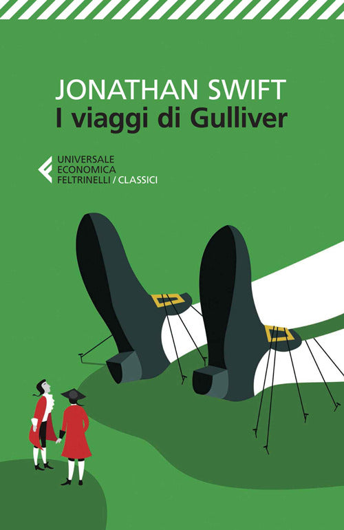I Viaggi Di Gulliver Jonathan Swift Feltrinelli 2014