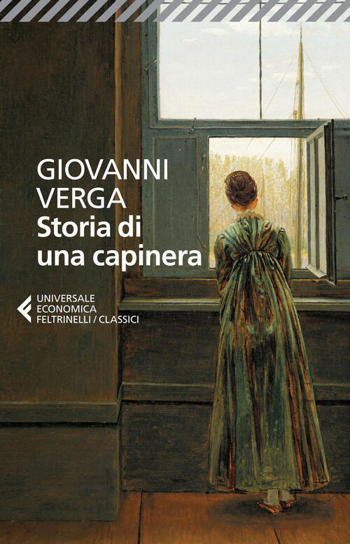 Storia Di Una Capinera Giovanni Verga Feltrinelli 2015