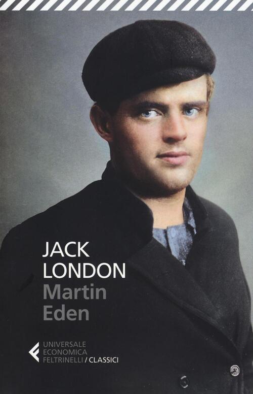 Martin Eden Jack London Feltrinelli 2016