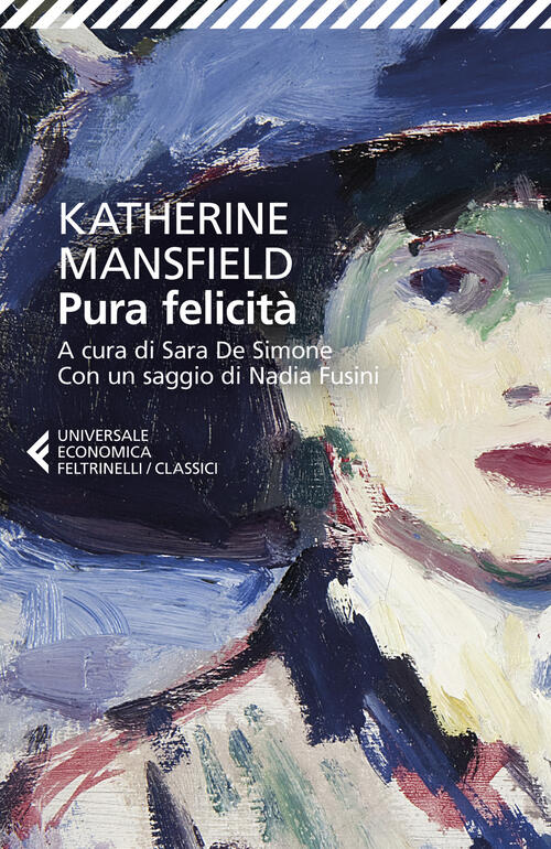 Pura Felicita Katherine Mansfield Feltrinelli 2024