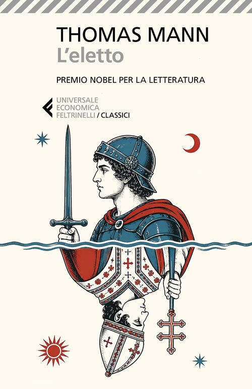 L'eletto Thomas Mann Feltrinelli 2026