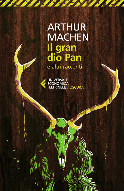 Il Grande Dio Pan E Altri Racconti Arthur Machen Feltrinelli 2026
