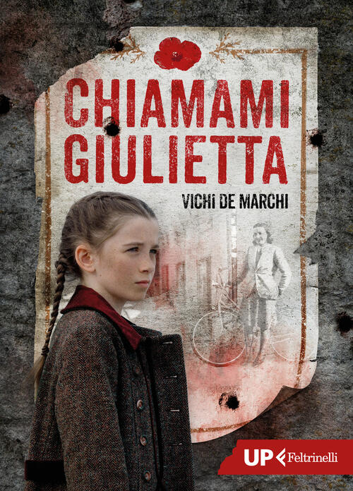 Chiamami Giulietta Vicki De Marchi Feltrinelli 2024