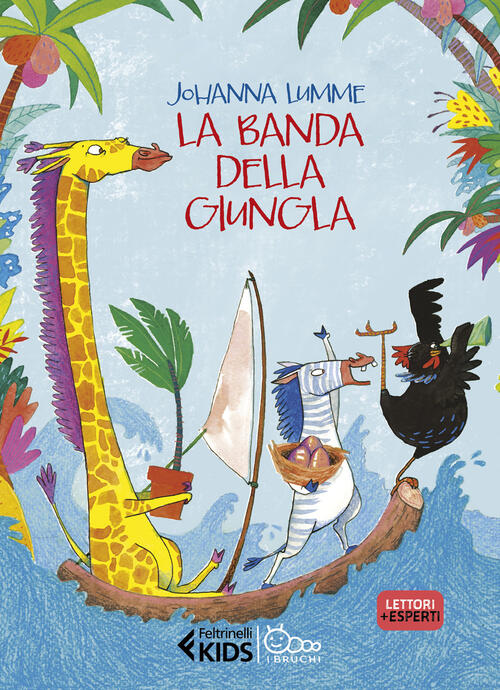 La Banda Della Giungla Johanna Lumme Feltrinelli 2022