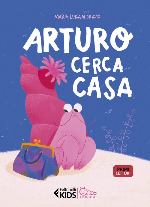 Arturo Cerca Casa Maria Luisa Di Gravio Feltrinelli 2023
