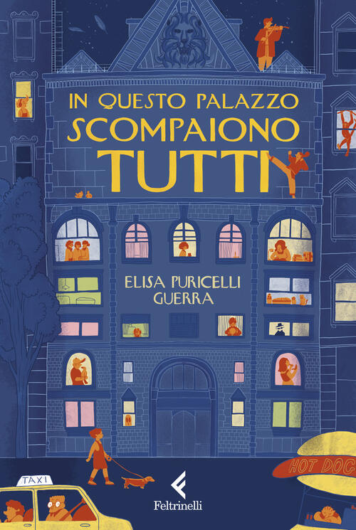 In Questo Palazzo Scompaiono Tutti Elisa Puricelli Guerra Feltrinelli 2026