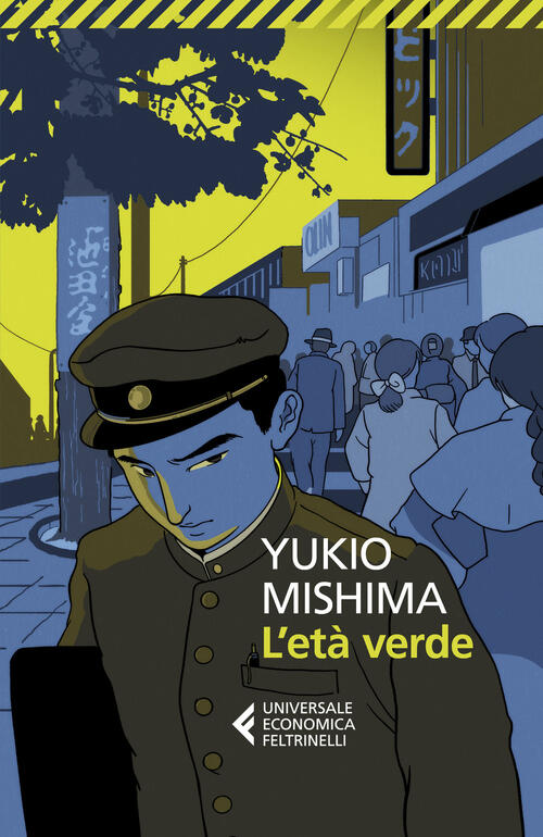 L'eta Verde Yukio Mishima Feltrinelli 2025
