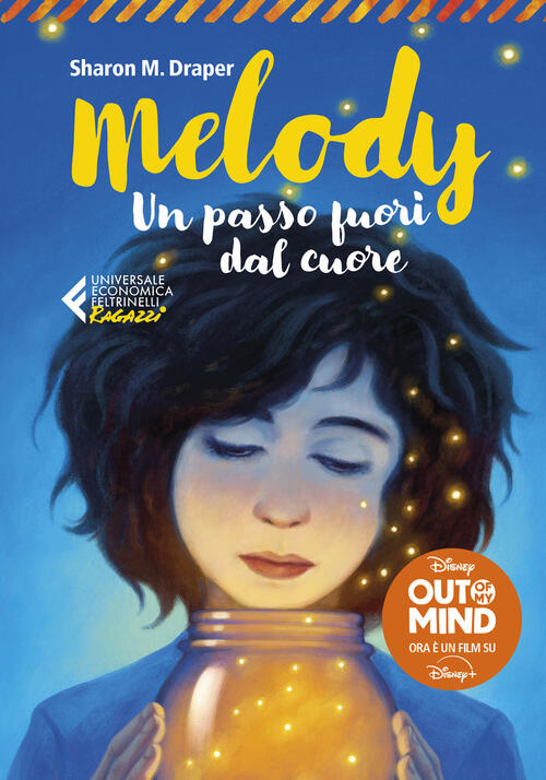Melody. Un Passo Fuori Dal Cuore Sharon M. Draper Feltrinelli 2025