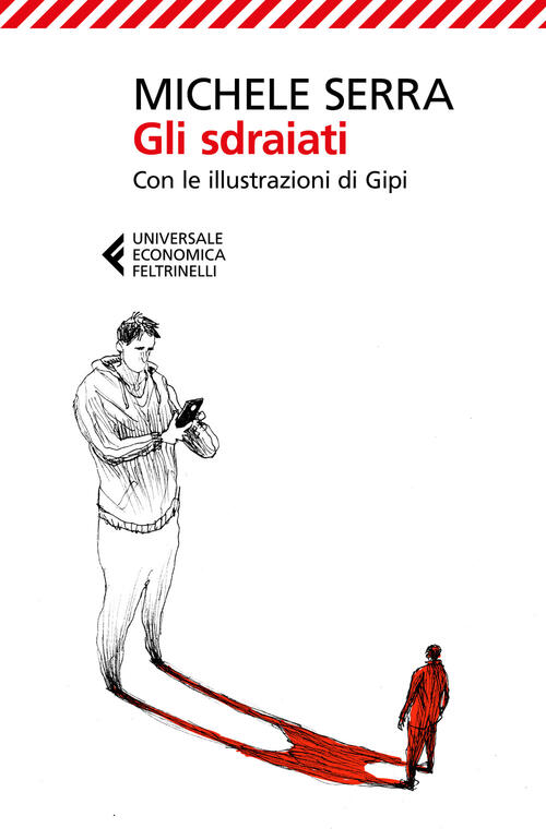 Gli Sdraiati Michele Serra Feltrinelli 2026