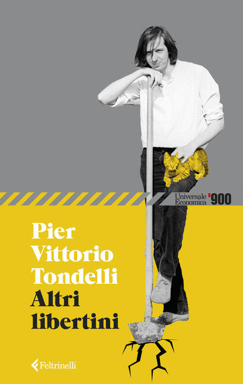 Altri Libertini Pier Vittorio Tondelli Feltrinelli 2026