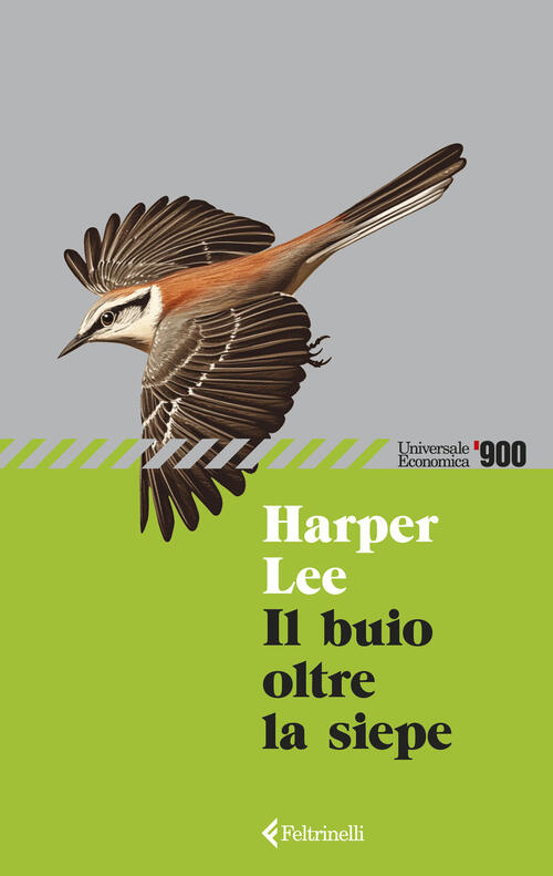 Il Buio Oltre La Siepe Harper Lee Feltrinelli 2026