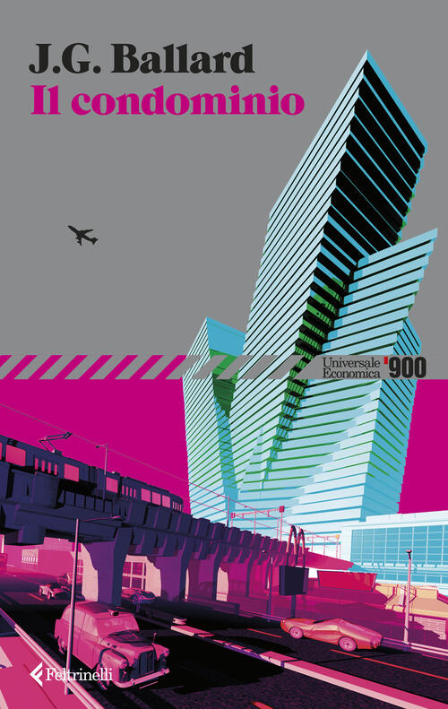 Il Condominio James Graham Ballard Feltrinelli 2026