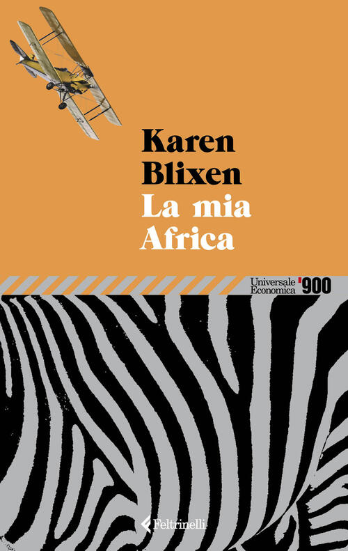 La Mia Africa Karen Blixen Feltrinelli 2026