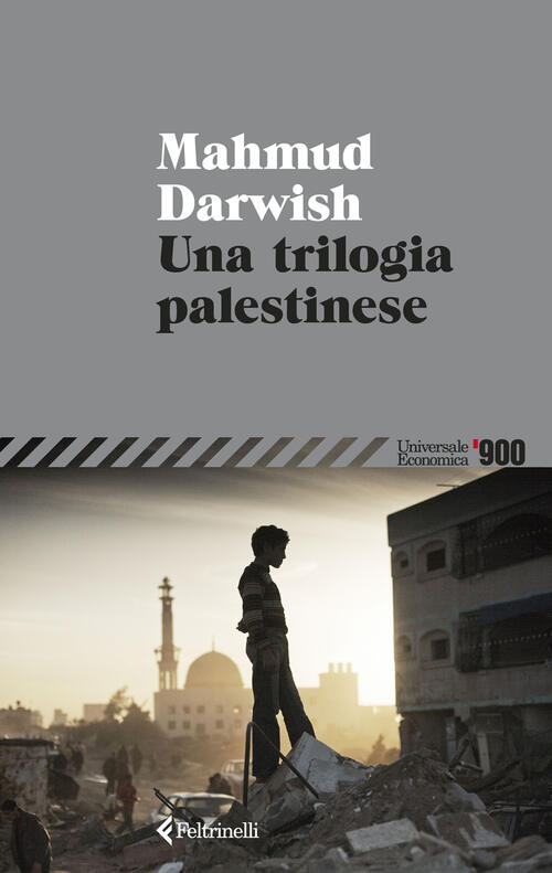 Una Trilogia Palestinese Mahmud Darwish Feltrinelli 2026