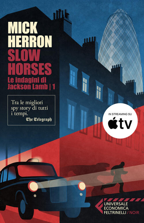 Slow Horses. Le Indagini Di Jackson Lamb. Vol. 1 Mick Herron Feltrinelli 2026