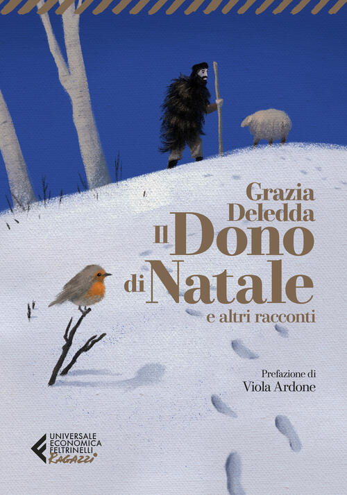 Il Dono Di Natale E Altri Racconti Grazia Deledda Feltrinelli 2026