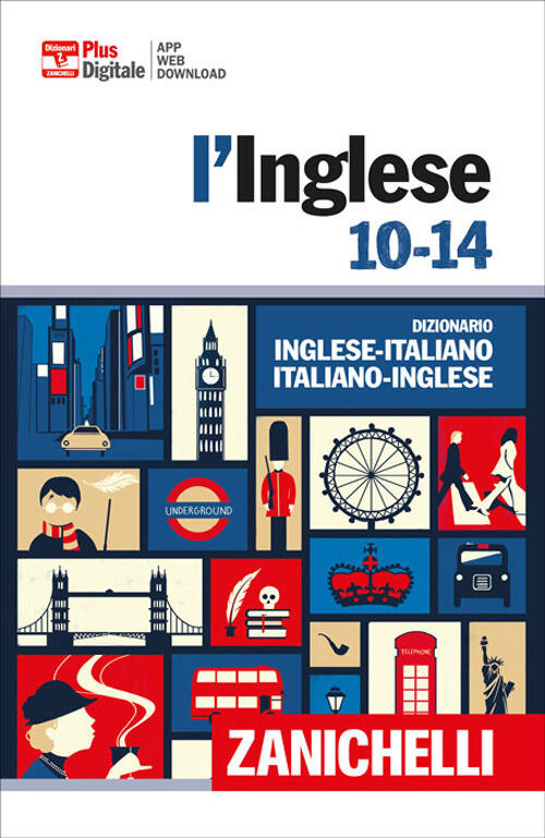 L' Inglese 10-14. Dizionario Inglese-Italiano, Italiano-Inglese. Con Contenuto Digitale (Fornito Ele