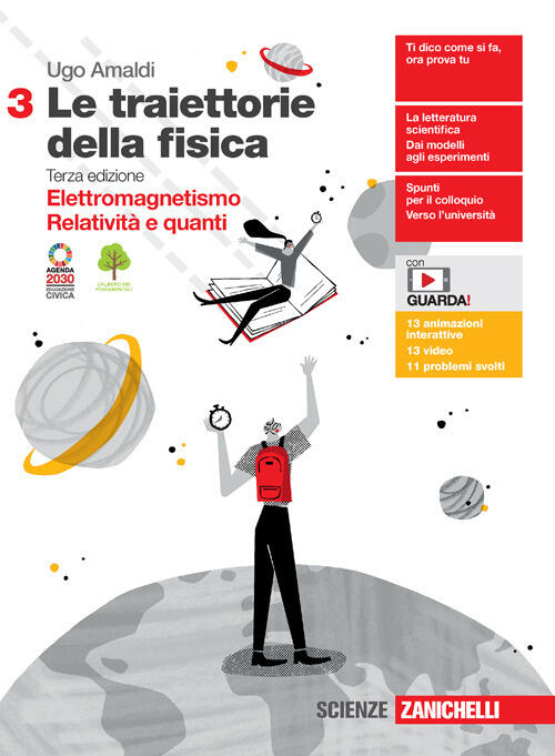 Le Traiettorie Della Fisica. Per Le Scuole Superiori. Vol. 3: Elettromagnetism
