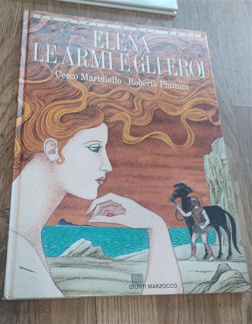 Elena, Le Armi E Gli Eroi