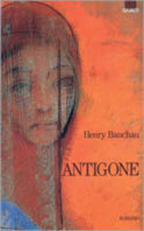 Antigone Henry Bauchau Giunti Editore 1999