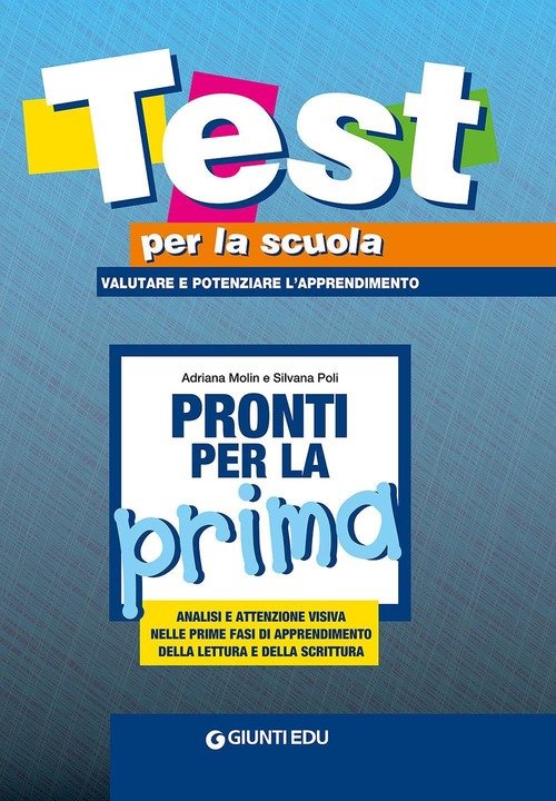 Pronti Per La Prima. Analisi E Attenzione Visiva Nelle Prime Fasi Di Apprendimento Della Lettura