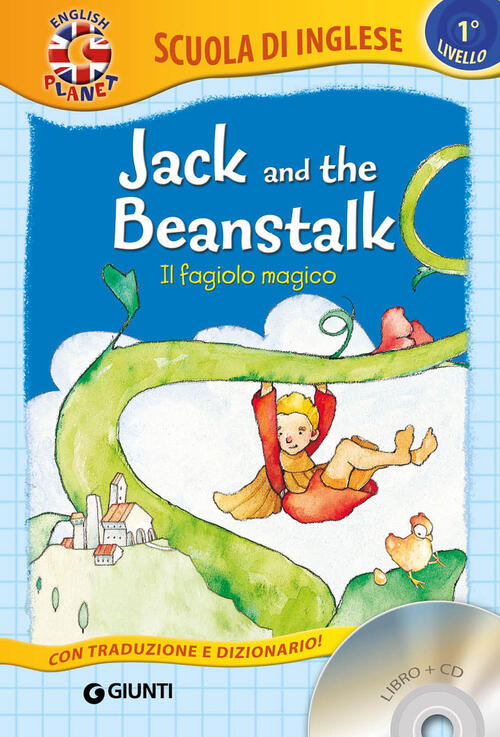 Jack And The Beanstalk-Il Fagiolo Magico. Con Traduzione E Dizionario. Con Cd