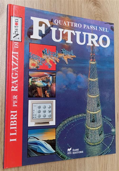 Quattro Passi Nel Futuro Dami Editore 1998