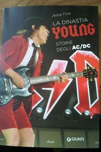 La Dinastia Young. Storie Degli Ac/Dc