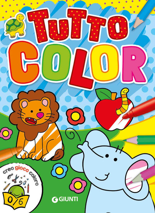 Tutto Color Giunti Editore 2018