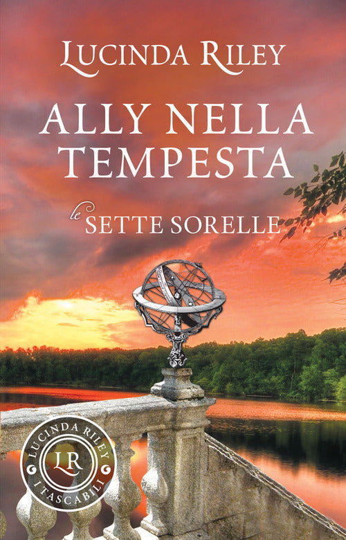 Ally Nella Tempesta. Le Sette Sorelle Lucinda Riley Giunti Editore 2018