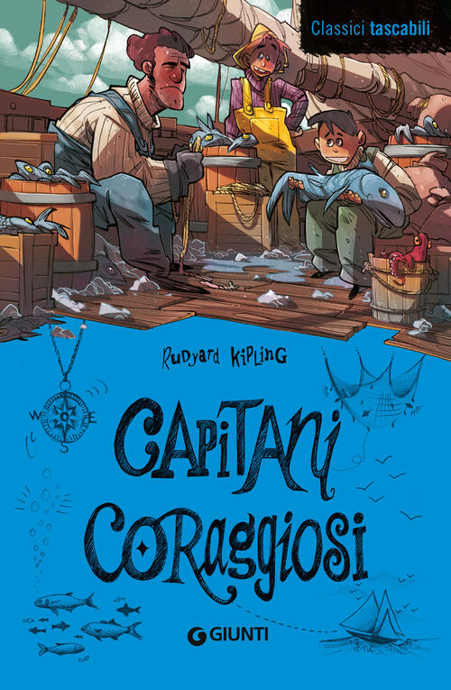 Capitani Coraggiosi Rudyard Kipling Giunti Editore 2024