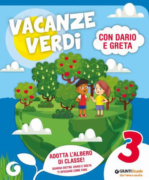 Vacanze Verdi. Quaderni Multidisciplinari Per Le Vacanze. Con Libro: Il Bambin