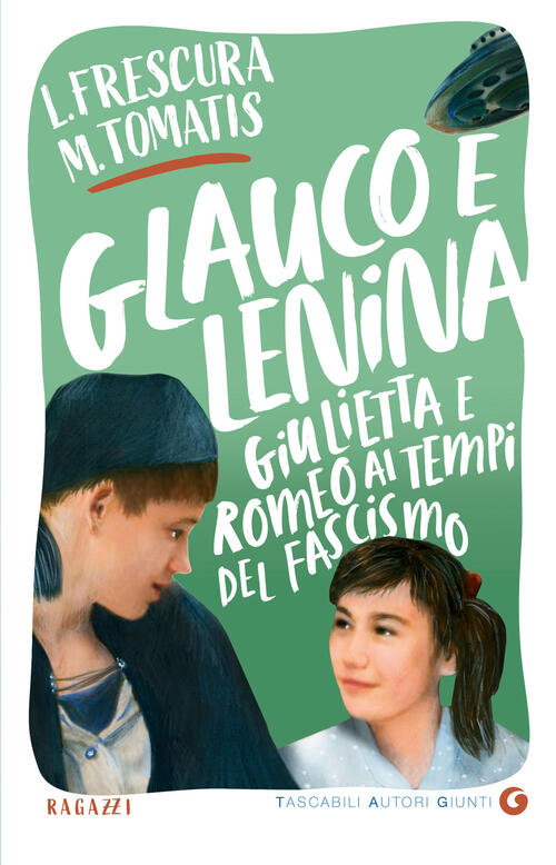 Glauco E Lenina Loredana Frescura Giunti Editore 2024