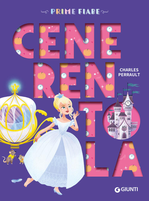 Cenerentola Giunti Editore 2025
