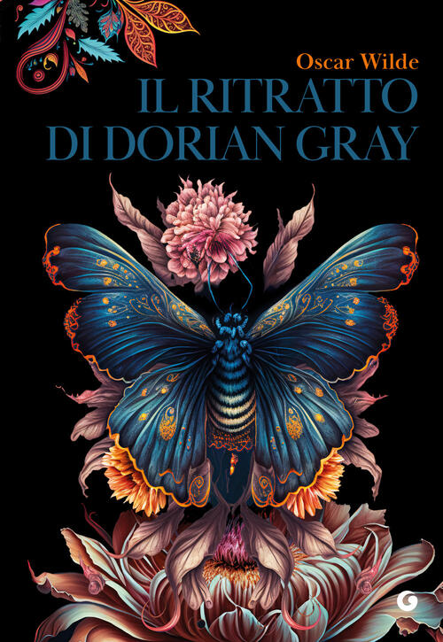 Il Ritratto Di Dorian Gray Oscar Wilde Giunti Editore 2024