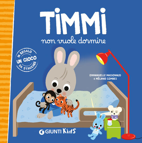 Timmi Non Vuole Dormire Emmanuelle Massonaud Giunti Editore 2025