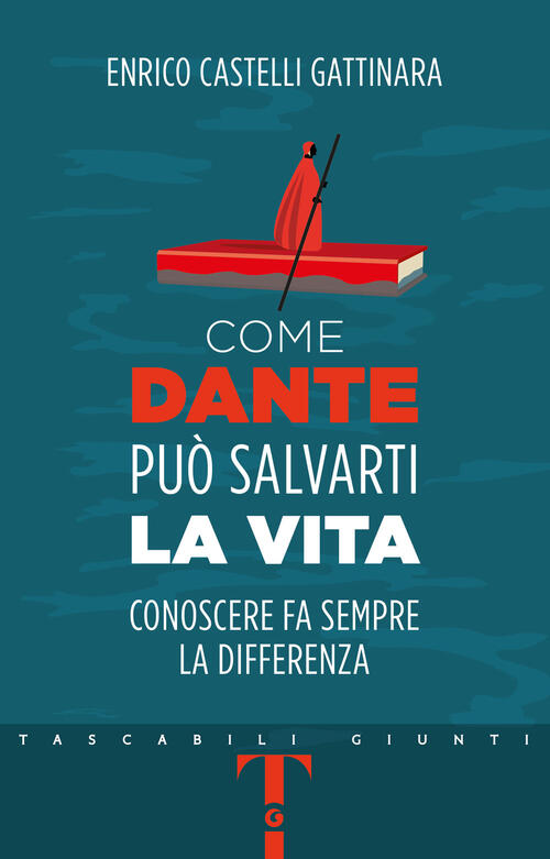 Come Dante Puo Salvarti La Vita. Conoscere Fa Sempre La Differenza