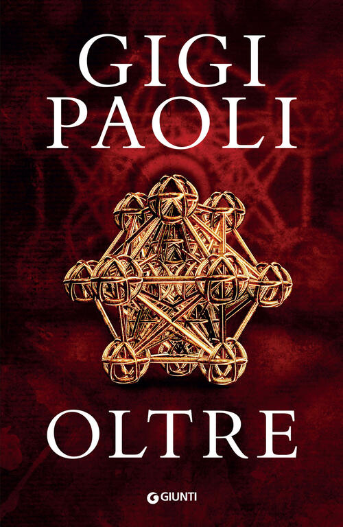 Oltre Gigi Paoli Giunti Editore 2024