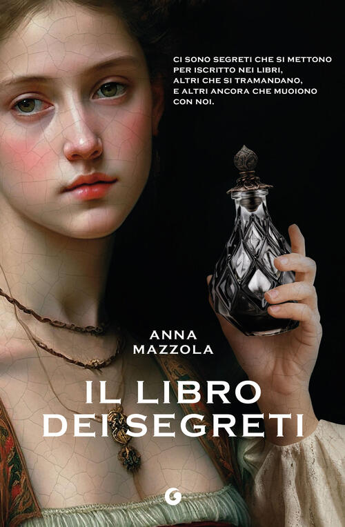 Il Libro Dei Segreti Anna Mazzola Giunti Editore 2025