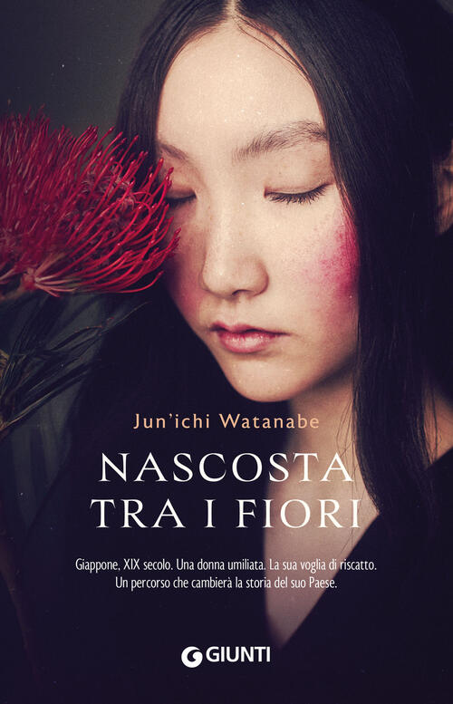 Nascosta Tra I Fiori Junichi Watanabe Giunti Editore 2025