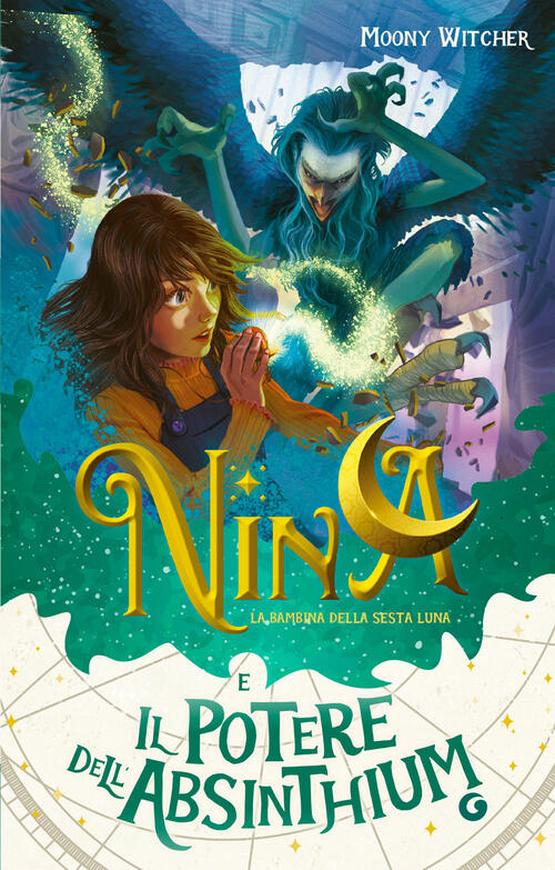 Nina E Il Potere Dell'absinthium. Vol. 6 Moony Witcher Giunti Editore 2024